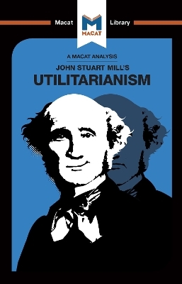 An Analysis of John Stuart Mills's Utilitarianism - Tom Patrick, Sander Werkhoven