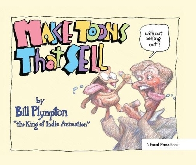 Making 'Toons That Sell Without Selling Out - Bill Plympton