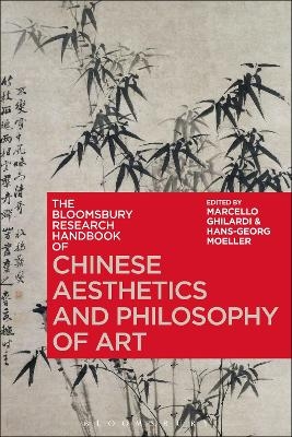 The Bloomsbury Research Handbook of Chinese Aesthetics and Philosophy of Art - 