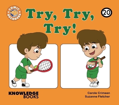 Try, Try, Try! - Carole Crimeen