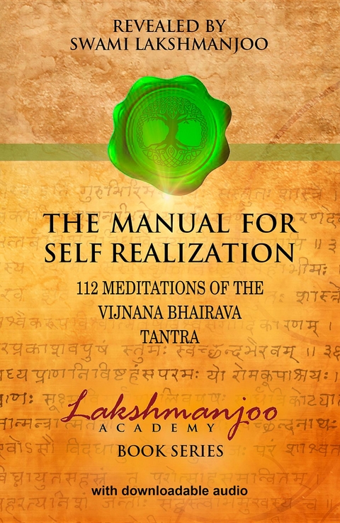 The Manual for Self Realization - Swami Lakshmanjoo