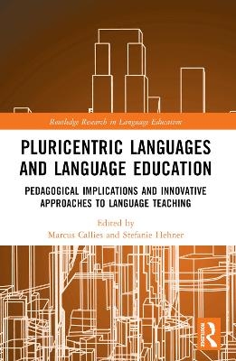 Pluricentric Languages and Language Education - 