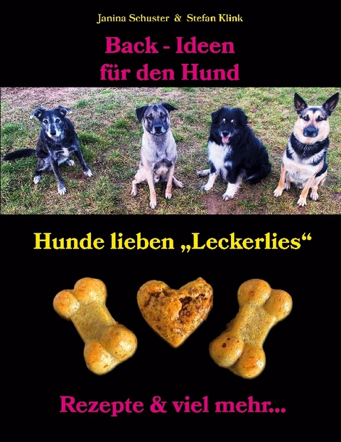 Back-Ideen für den Hund - Stefan Klink, Janina Schuster