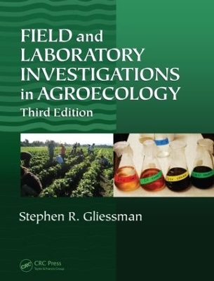 Field and Laboratory Investigations in Agroecology - Stephen R. Gliessman