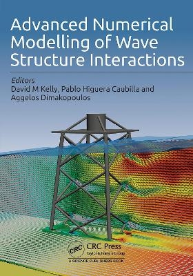 Advanced Numerical Modelling of Wave Structure Interaction - 