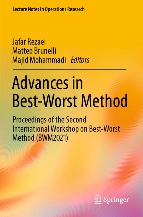 Advances in Best-Worst Method - 