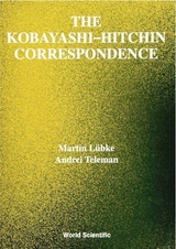 KOBAYASHI-HITCHIN CORRESPONDENCE,THE - Martin Lubke, Andrei Teleman