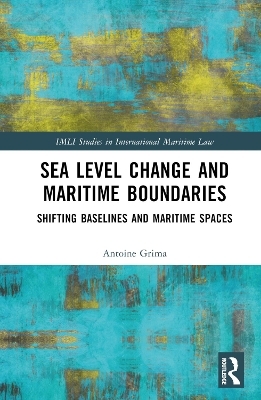 Sea Level Change and Maritime Boundaries - Antoine Grima