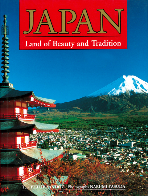 Japan Land of Beauty & Tradition - Philip Sandoz