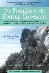 Promise of the Eternal Covenant -  Abraham Park