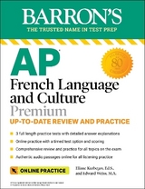 AP French Language and Culture Premium, 2023-2024: 3 Practice Tests + Comprehensive Review + Online Audio and Practice - Kurbegov, Eliane; Weiss, Edward