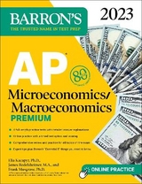 AP Microeconomics/Macroeconomics Premium, 2023: 4 Practice Tests Comprehensive Review + Online Practice - Musgrave, Frank, Ph.D.; Kacapyr, Elia, Ph.D.; Redelsheimer, James, M.A.