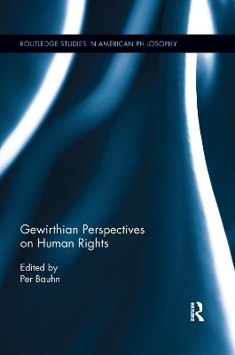 Gewirthian Perspectives on Human Rights - 