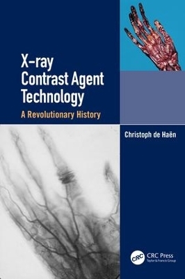 X-ray Contrast Agent Technology - Christoph de Haen