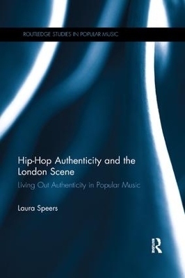 Hip-Hop Authenticity and the London Scene - Laura Speers