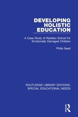 Developing Holistic Education - Philip Seed