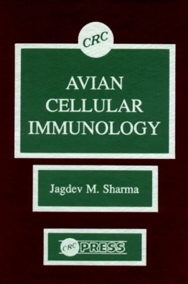 Avian Cellular Immunology - Jagdev M. Sharma