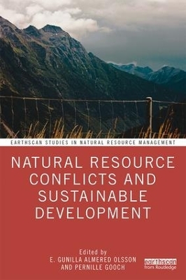 Natural Resource Conflicts and Sustainable Development - 