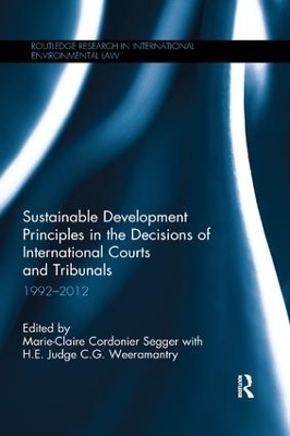 Sustainable Development Principles in the  Decisions of International Courts and Tribunals - 