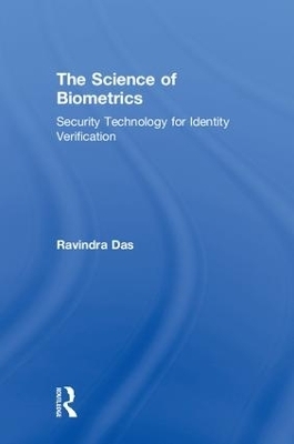 The Science of Biometrics - Ravindra Das