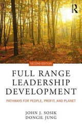 Full Range Leadership Development - Sosik, John J.; Jung, Dongil