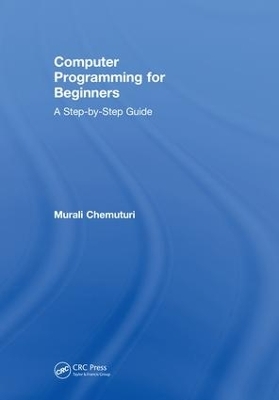 Computer Programming for Beginners - Murali Chemuturi