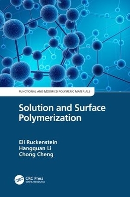 Solution and Surface Polymerization - 