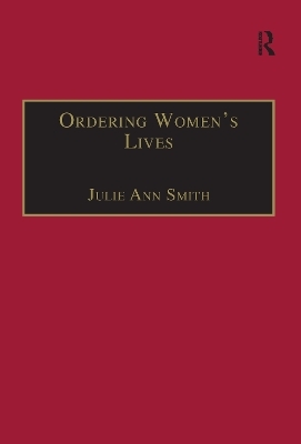 Ordering Women’s Lives - Julie Ann Smith