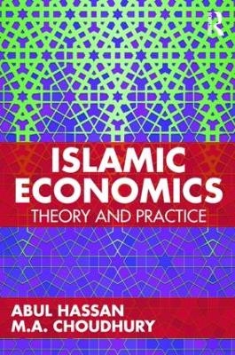 Islamic Economics - Abul Hassan, M.A. Choudhury