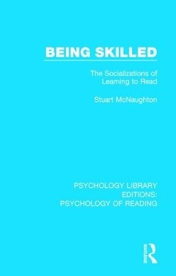 Being Skilled - Stuart McNaughton