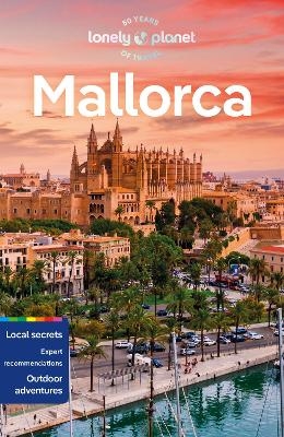 Lonely Planet Mallorca -  Lonely Planet, Laura McVeigh