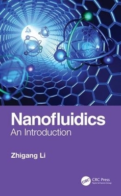 Nanofluidics - Zhigang Li