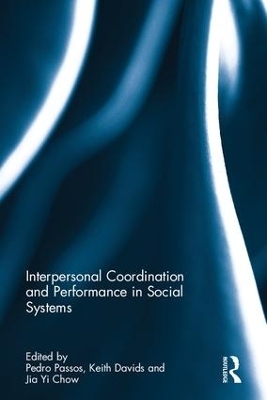 Interpersonal Coordination and Performance in Social Systems - 