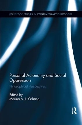 Personal Autonomy and Social Oppression - 