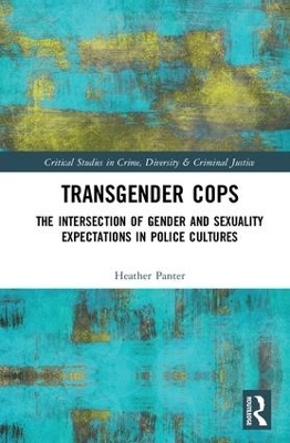 Transgender Cops - Heather Panter