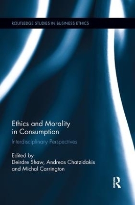 Ethics and Morality in Consumption - 