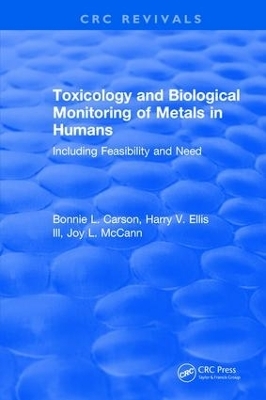 Toxicology Biological Monitoring of Metals in Humans - Bonnie L. Carson