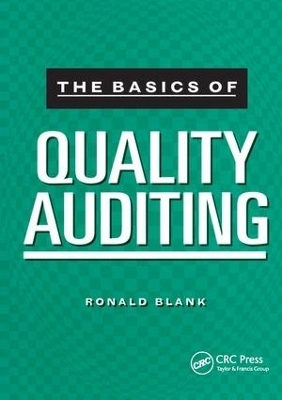 The Basics of Quality Auditing - Ronald Blank