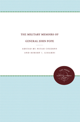 The Military Memoirs of General John Pope - 