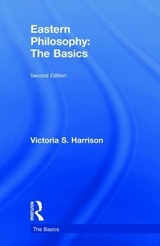 Eastern Philosophy: The Basics - Harrison, Victoria S.