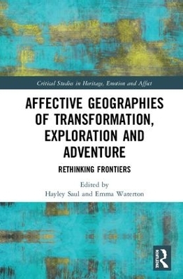 Affective Geographies of Transformation, Exploration and Adventure - 