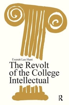 The Revolt of the College Intellectual - 