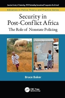 Security in Post-Conflict Africa - Bruce Baker