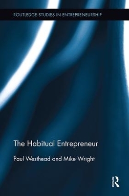 The Habitual Entrepreneur - Paul Westhead, Mike Wright