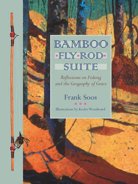 Bamboo Fly Rod Suite - Frank Soos