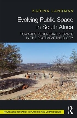 Evolving Public Space in South Africa - Karina Landman