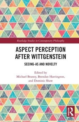 Aspect Perception after Wittgenstein - 