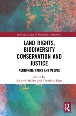 Land Rights, Biodiversity Conservation and Justice - 