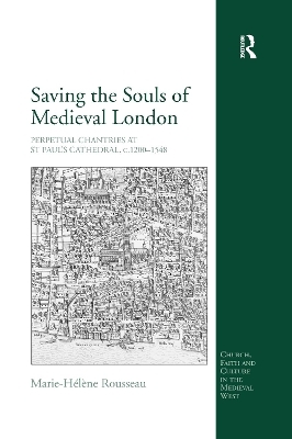 Saving the Souls of Medieval London - Marie-Hélène Rousseau