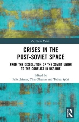 Crises in the Post‐Soviet Space - 